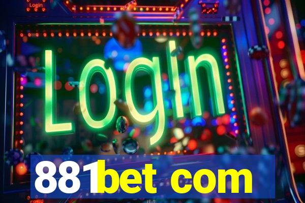 881bet com